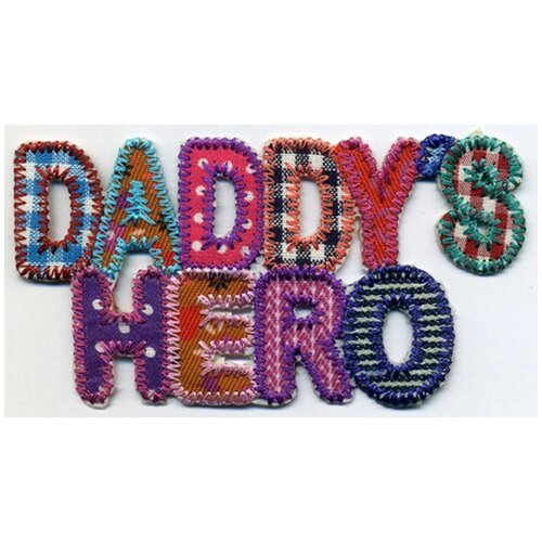 Термоаппликация HKM Daddy? s Hero, 1 шт 7 x 3 см разноцветный 0,125 см HKM 32607/1SB